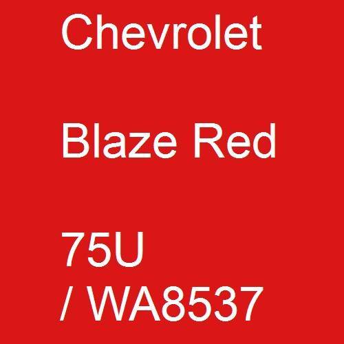 Chevrolet, Blaze Red, 75U / WA8537.